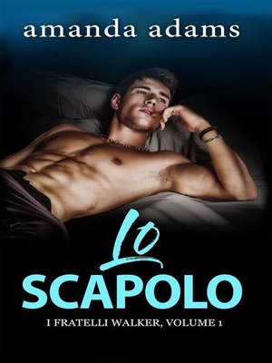 cover image of Lo scapolo
